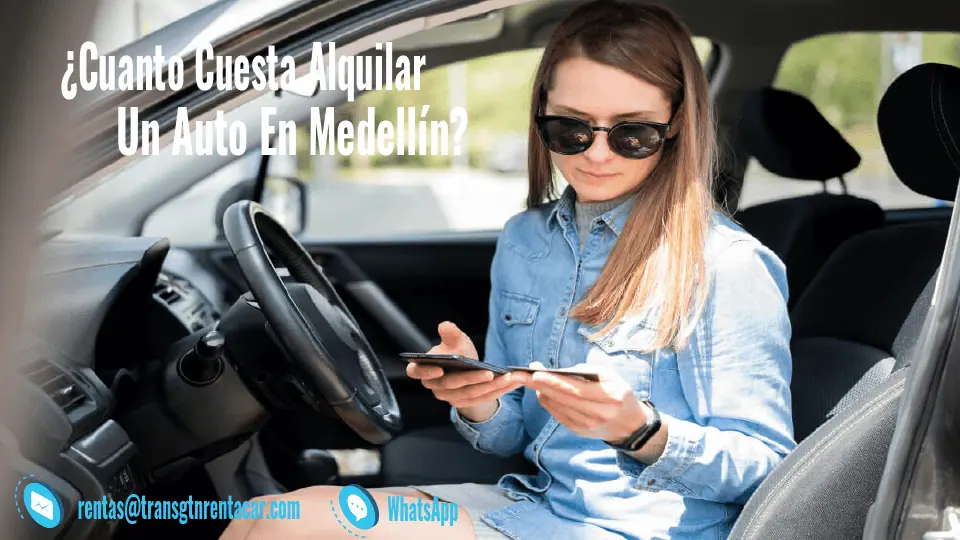 Costo-Alquilar-Carro-En-Medelin-Trans-GTN-Renta-Car Costo-Alquilar-Carro-En-Medelin-Trans-GTN-Renta-Car